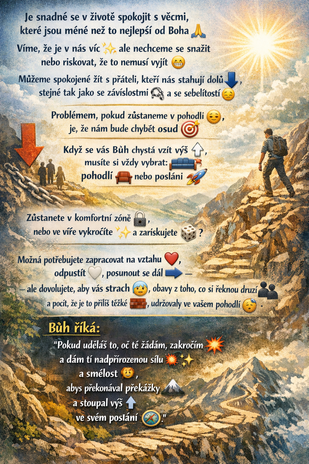 pohodli nebo poslani